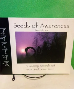 Seeds of Awareness - SIGNED First Edition