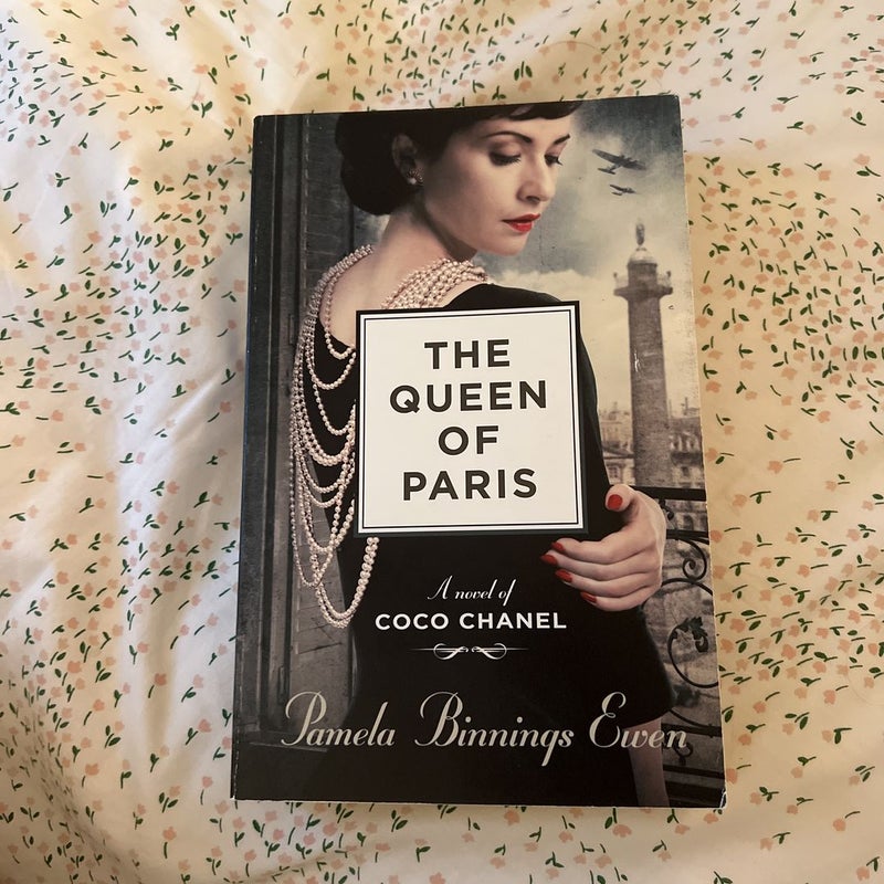 The Queen of Paris by Pamela Binnings Ewen, Paperback