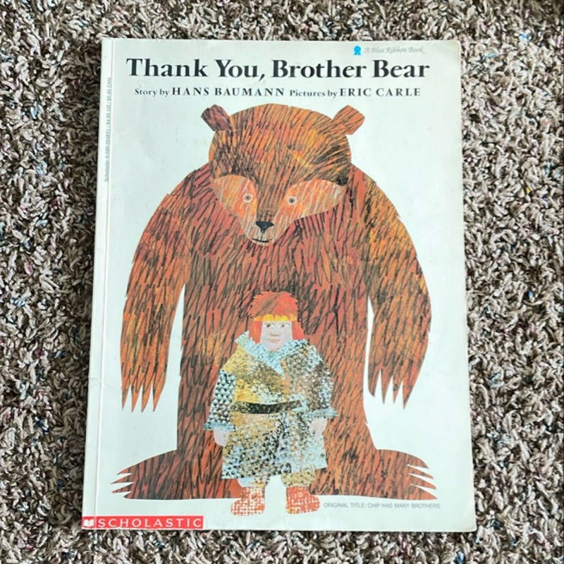 Thank You, Brother Bear