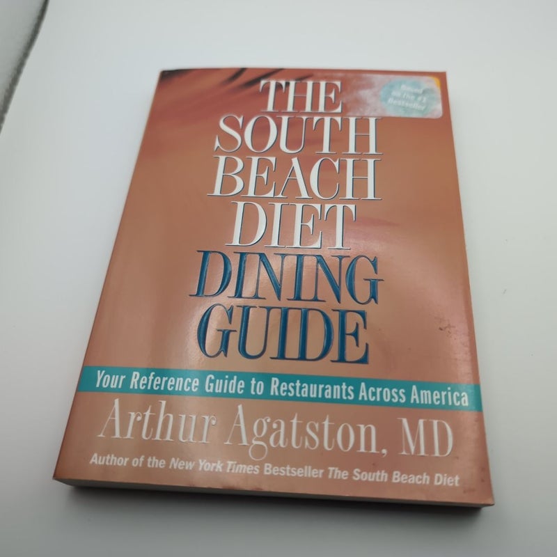 The South Beach Diet Dining Guide