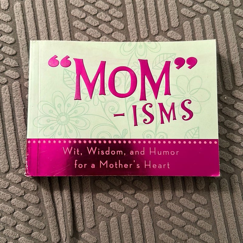 Mom-Isms