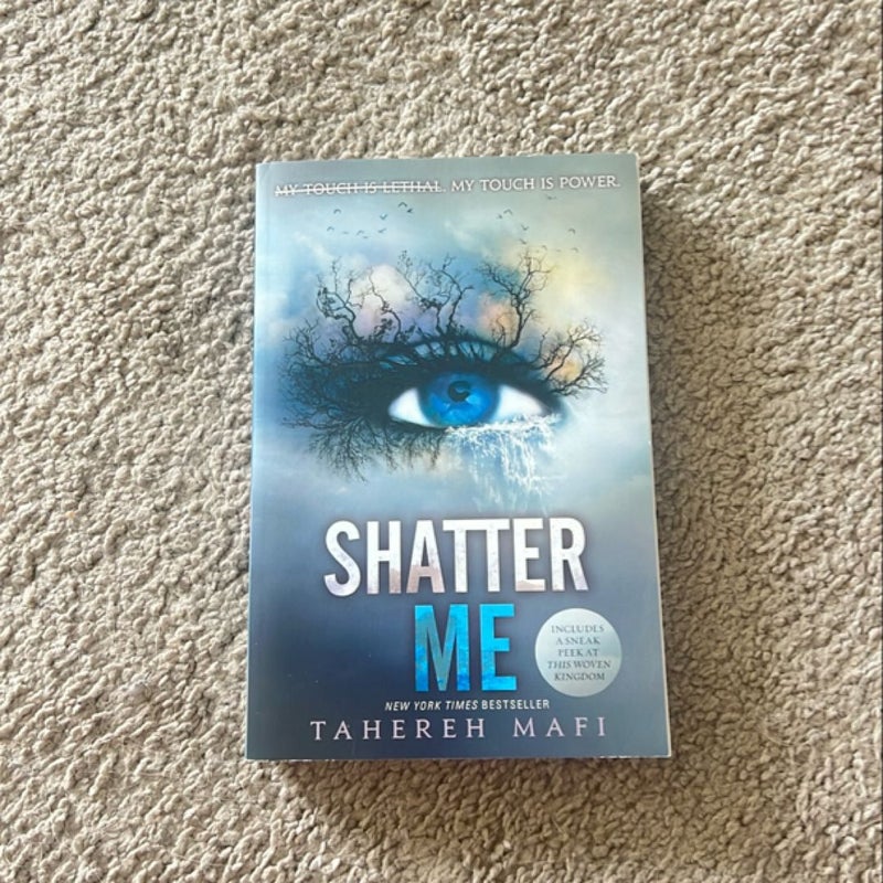 Shatter Me