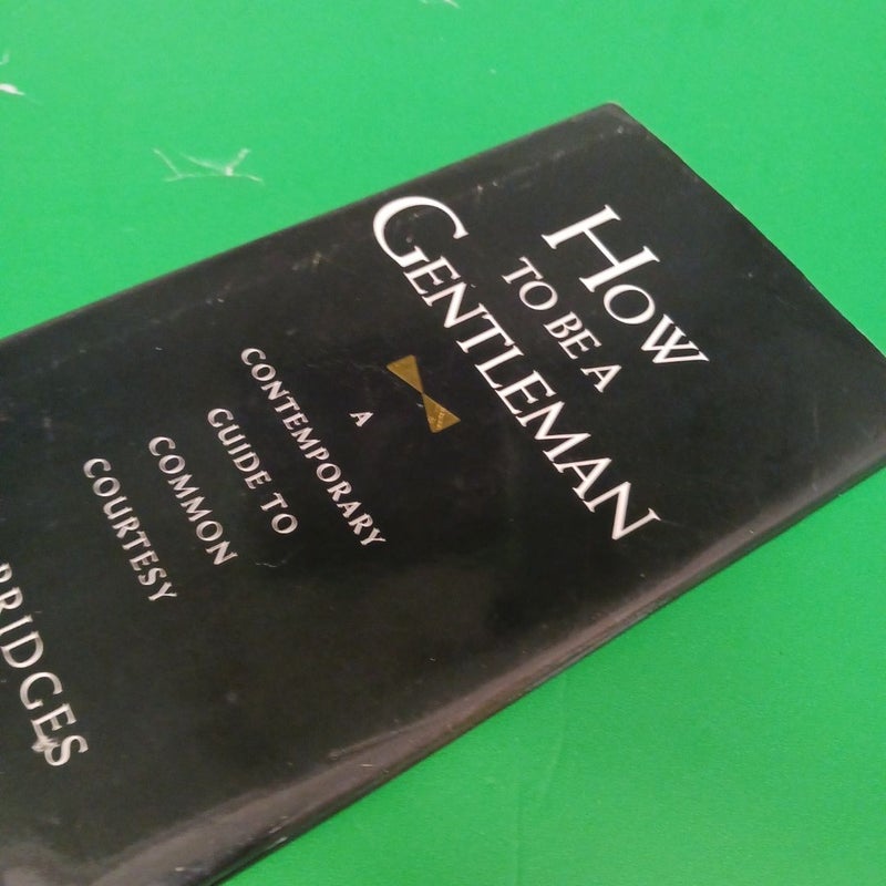 How to Be a Gentleman Revised and Updated