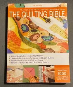 The Quilting Bible, 3rd Edition