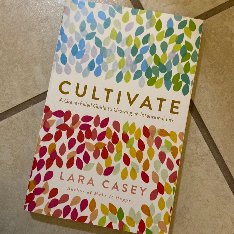 Cultivate