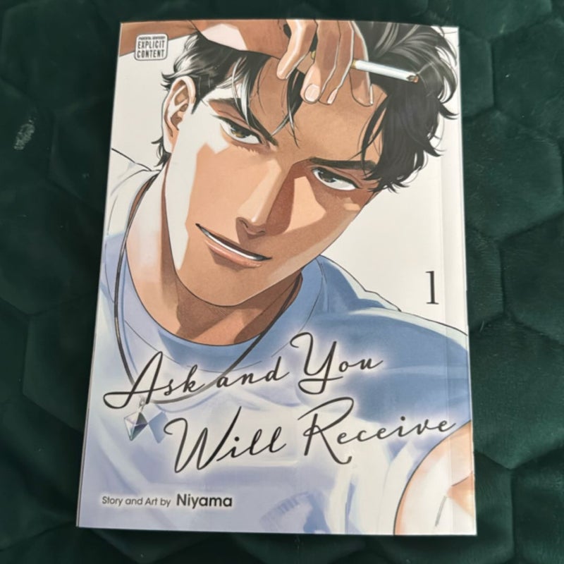 Ask and You Will Receive, Vol. 1