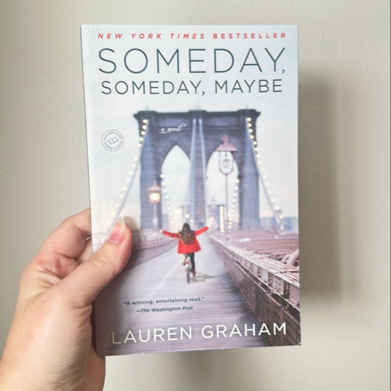 Someday, Someday, Maybe