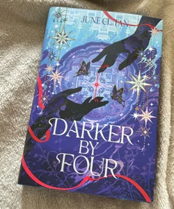 Darker by Four (SIGNED FAIRYLOOT EXCLUSIVE EDITION)