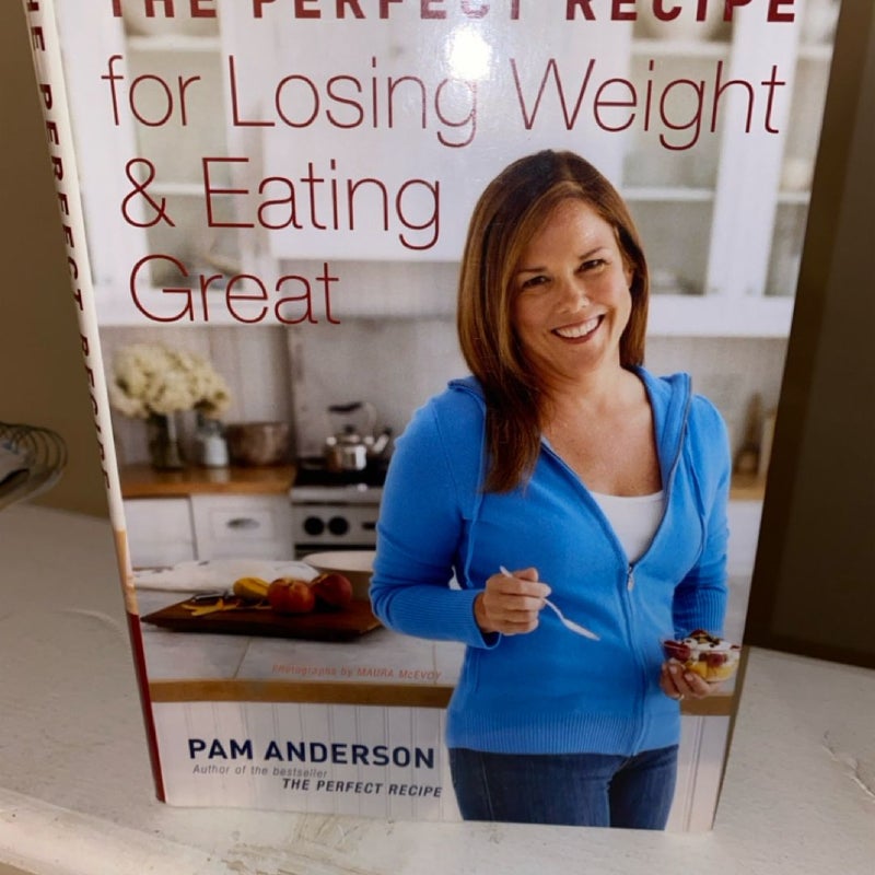 The Perfect Recipe for Losing Weight and Eating Great