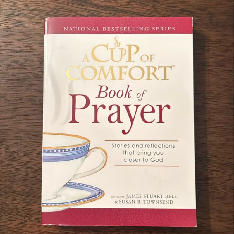 A Cup of Comfort Book of Prayer