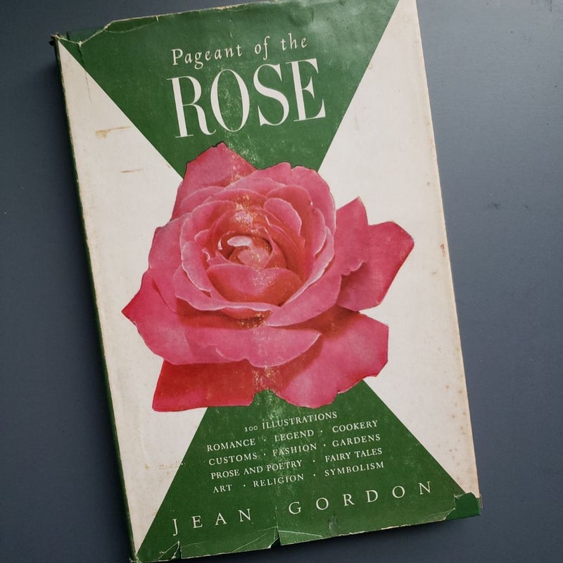 Pageant of the Rose - Signed