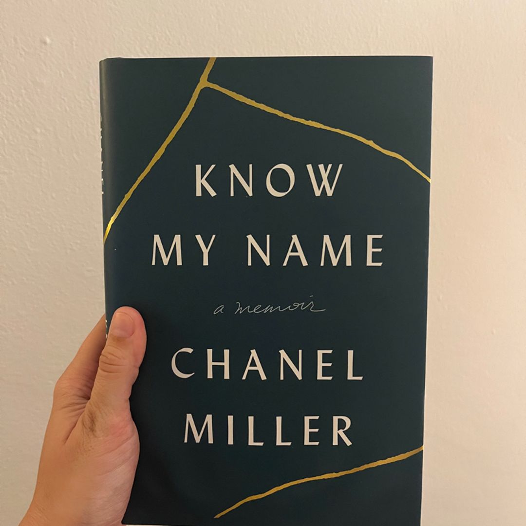 Know My Name: A Memoir by Miller, Chanel