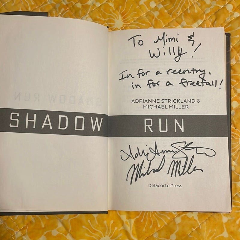 Shadow Run (Signed)