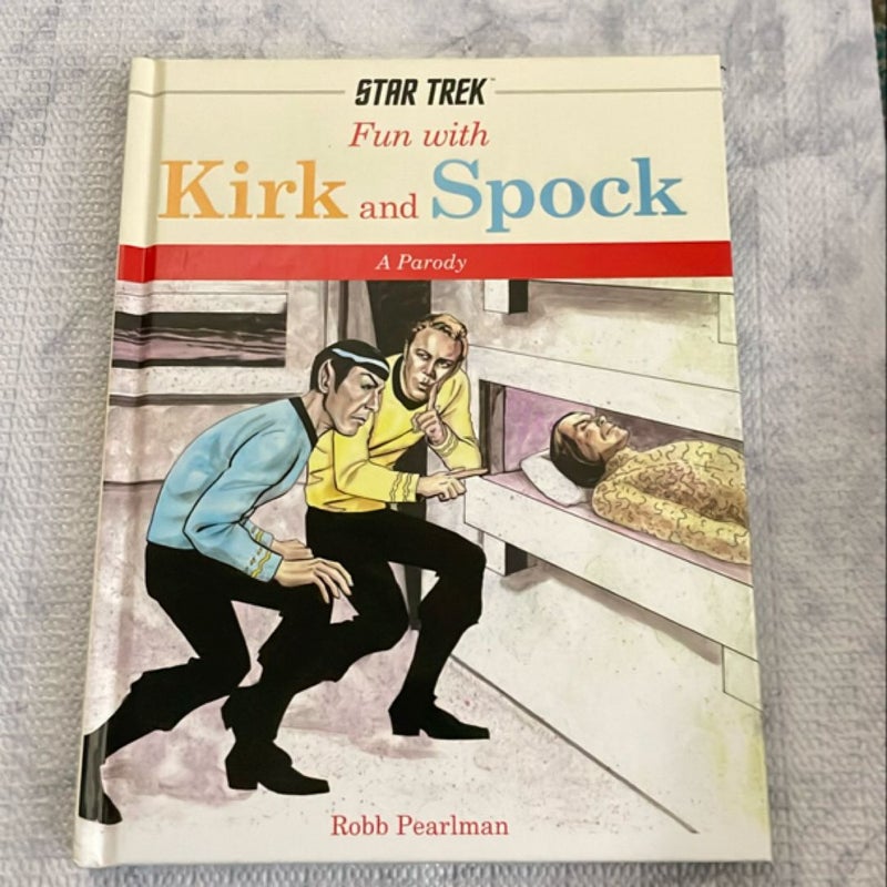 Fun with Kirk and Spock