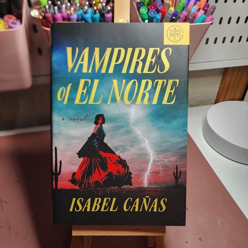 Vampires of El Norte (BotM Edition)