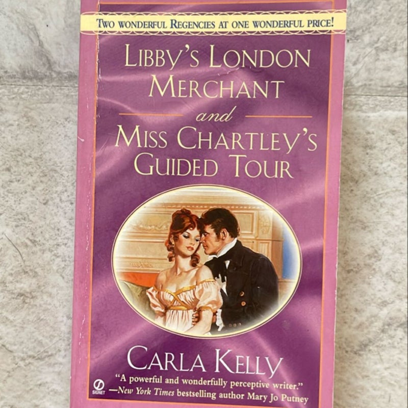 Libby's London Merchant and Miss Chartley's Guide