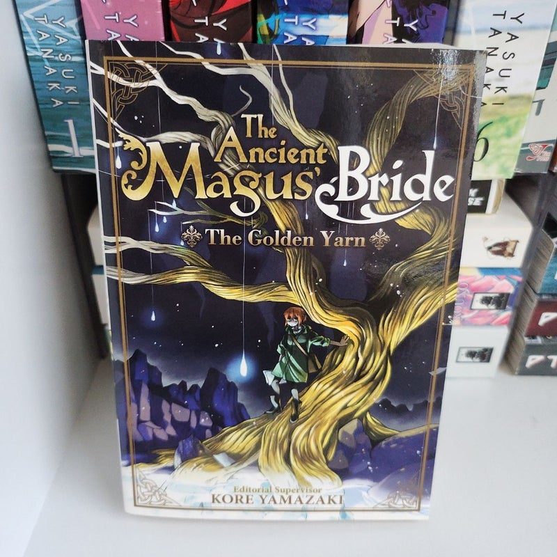 The Ancient Magus' Bride: the Golden Yarn (Light Novel)