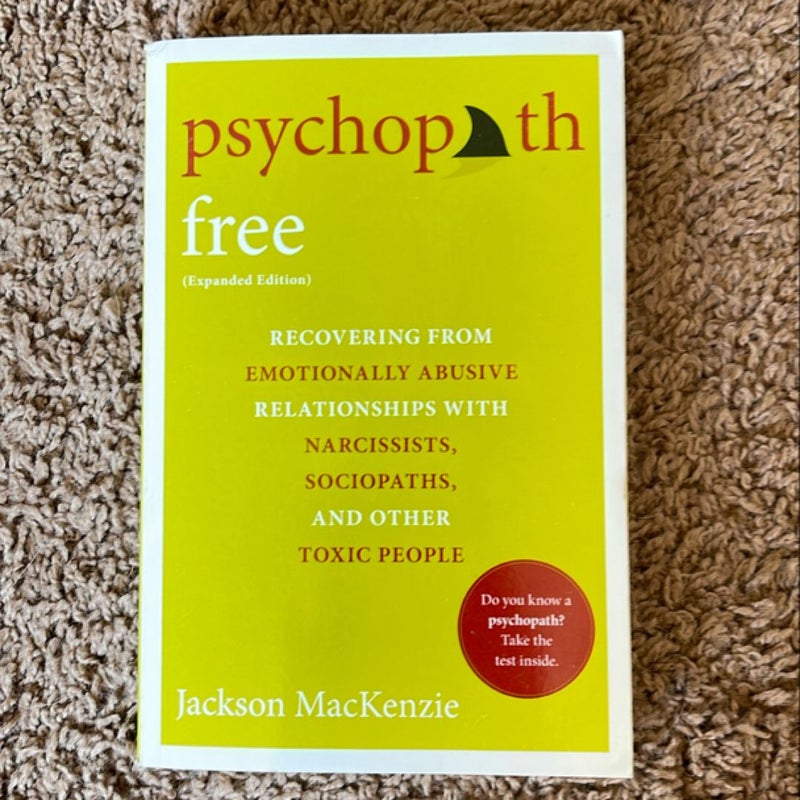 Psychopath Free (Expanded Edition)