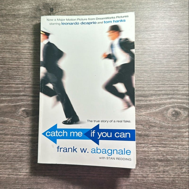 Catch Me If You Can