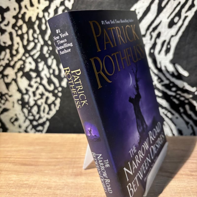 The Narrow Road Between Desires by Patrick Rothfuss, Hardcover Pangobooks