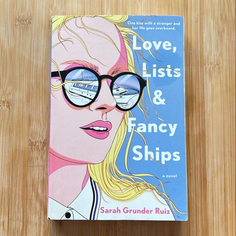 Love, Lists, and Fancy Ships