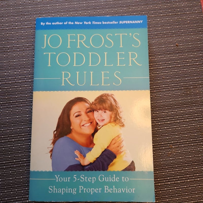 Jo Frost's Toddler Rules