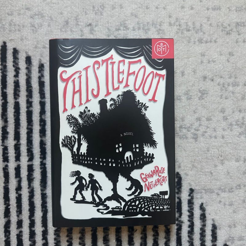 Thistlefoot (BOTM)