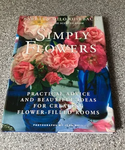 Simply Flowers  **
