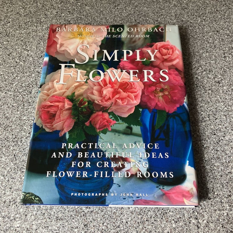 Simply Flowers  **