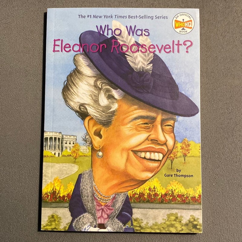 Who Was Eleanor Roosevelt?