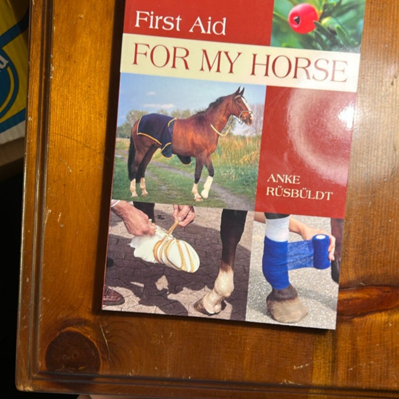 First Aid for My Horse
