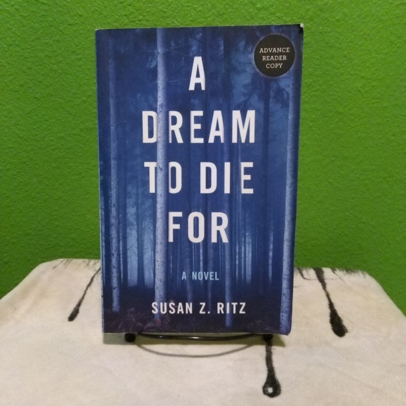 A Dream to Die For by Susan Z. Ritz