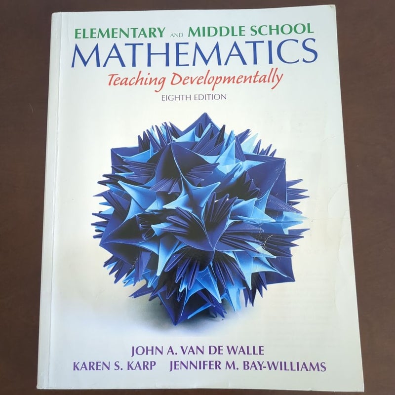 Elementary and Middle School Mathematics