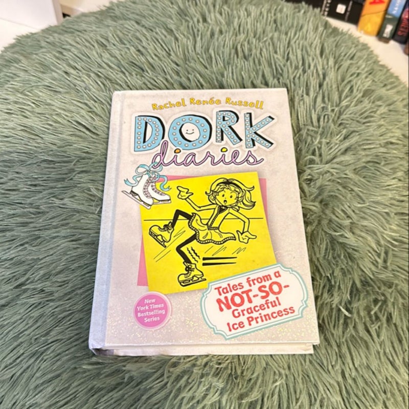 Dork Diaries: Tales from a not so Graceful Ice Princess