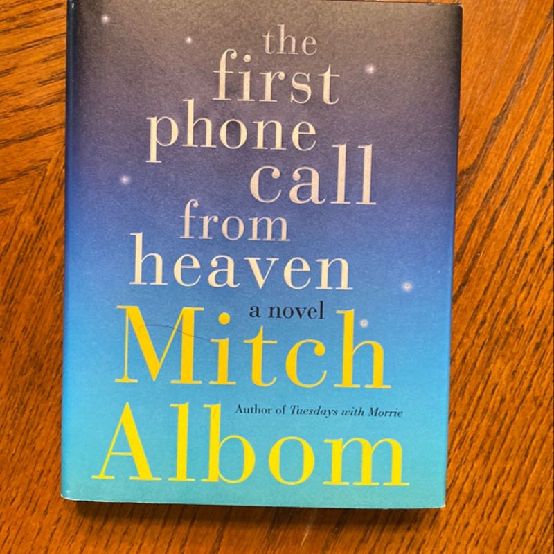 The First Phone Call from Heaven