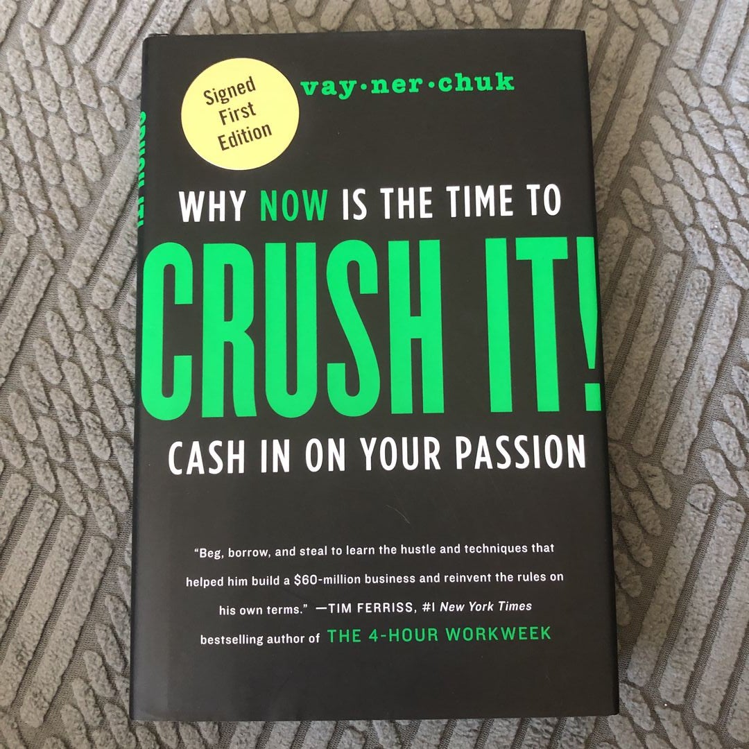 Crush It!