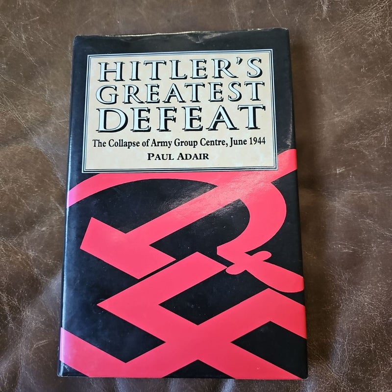 Hitler's Greatest Defeat (2)