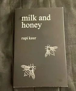 Milk and Honey