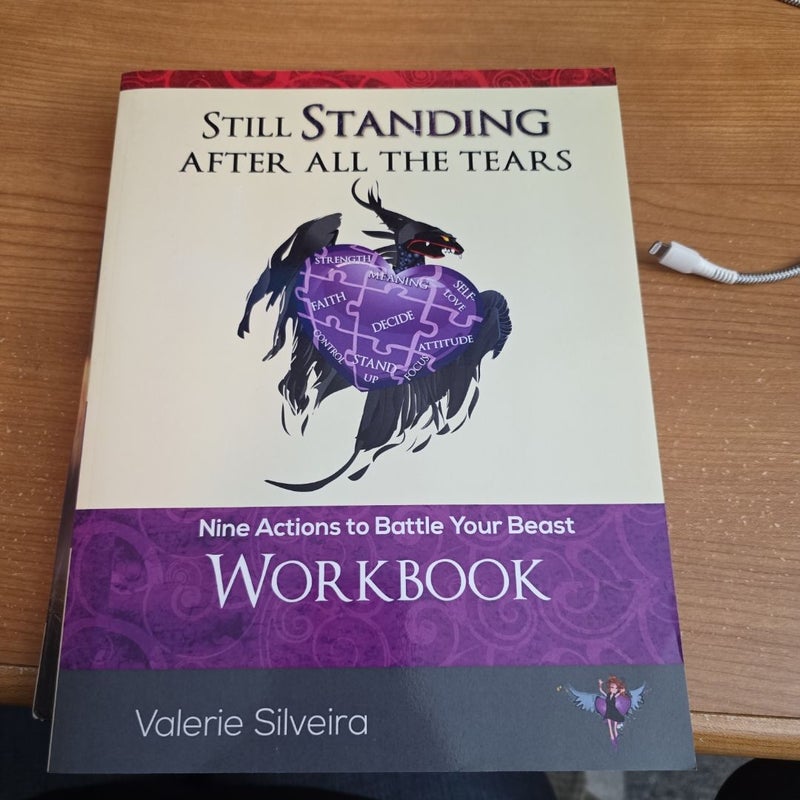 Still Standing after All the Tears Workbook