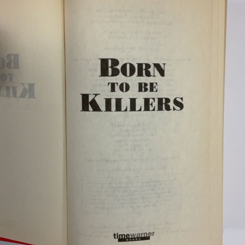 Born to Be Killers