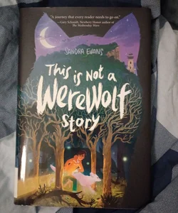 This Is Not a Werewolf Story