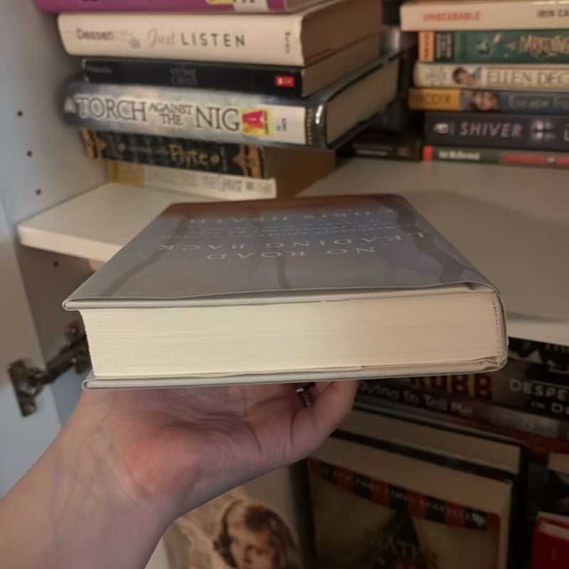 No Road Leading Back