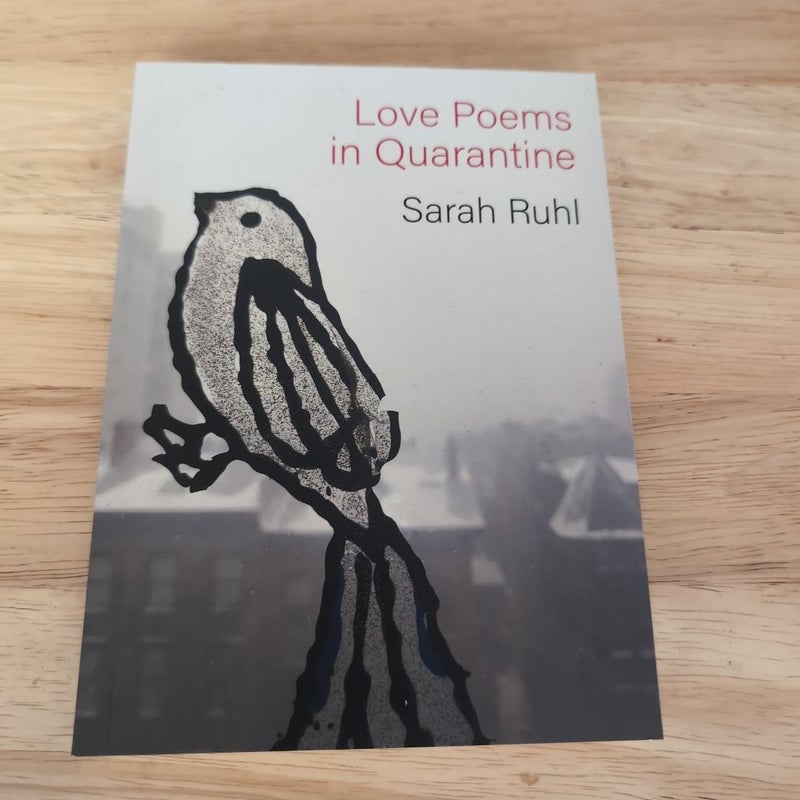 Love Poems in Quarantine