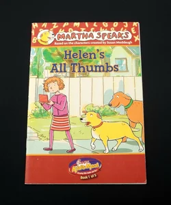Martha Speaks: Helen's All Thumbs