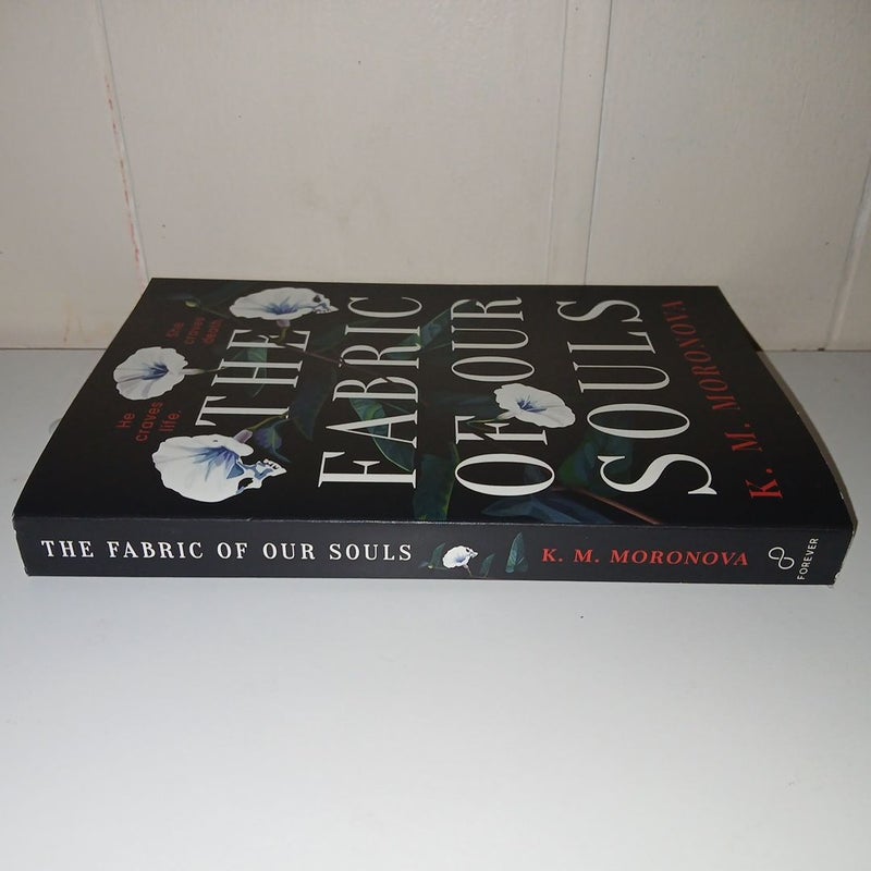 The Fabric of Our Souls