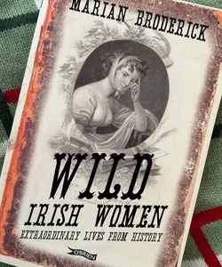 Wild Irish Women