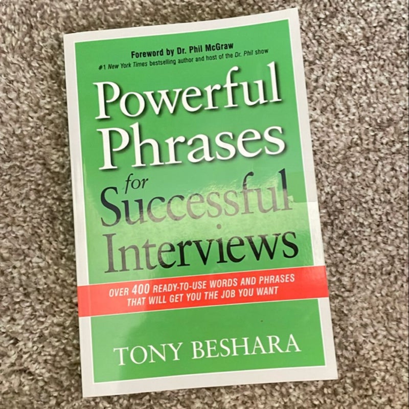 Powerful Phrases for Successful Interviews