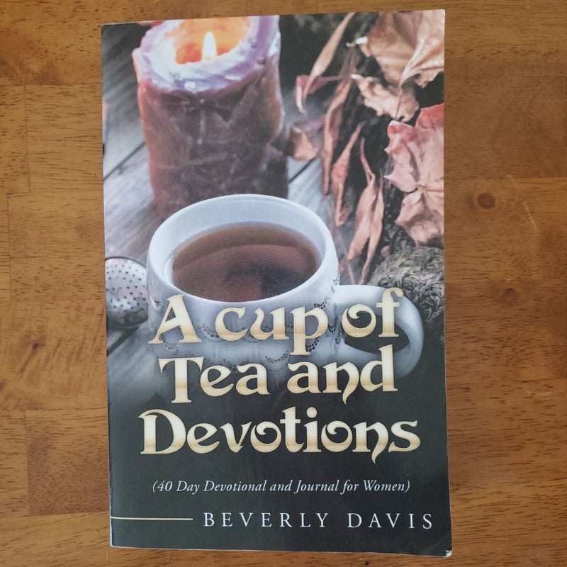 A Cup of Tea and Devotions