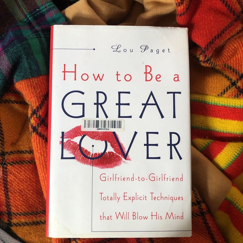 How to Be a Great Lover 