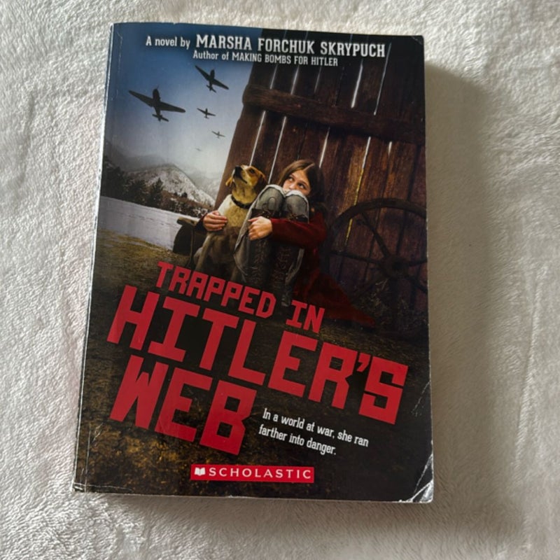 Trapped in Hitler's Web